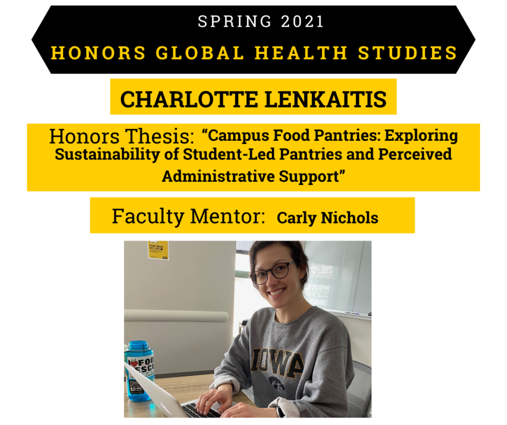 Spring 2021, Honors in Global Health Studies - Charlotte Lenkaitis